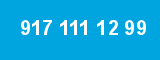 917 111 12 99 917 111 12 99